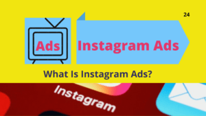 What Is Instagram Ads